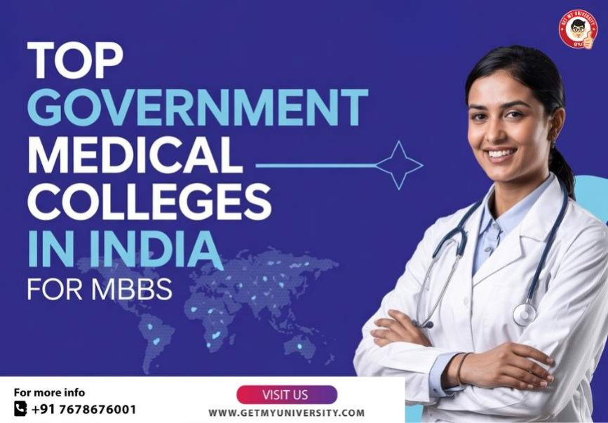 Top Government Medical Colleges in India for MBBS 2025 – NIRF Ranking, NEET Cutoff, Fees & Seats